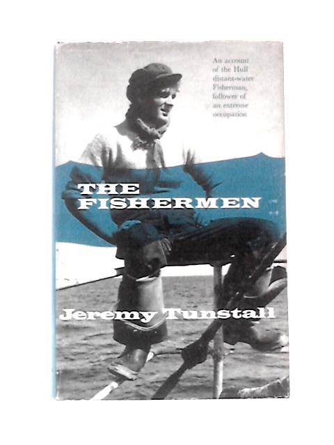 The Fishermen von Jeremy Tunstall