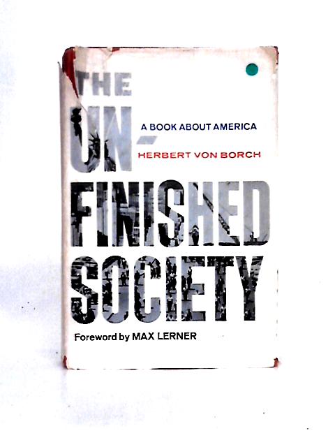 The Un-Finished Society By Herbert Borch