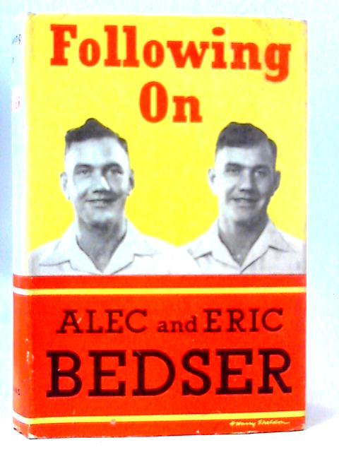 Following On By Alec & Eric Bedser