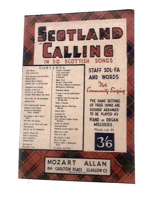 Scotland Calling in 50 Scottish Songs von Various