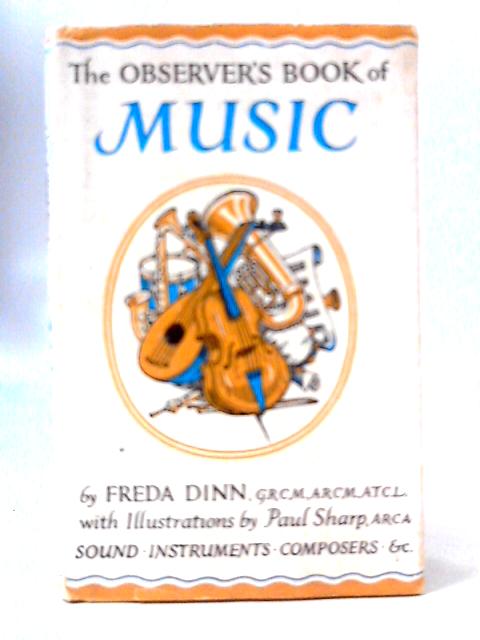 The Observer's Book of Music By Freda Dinn