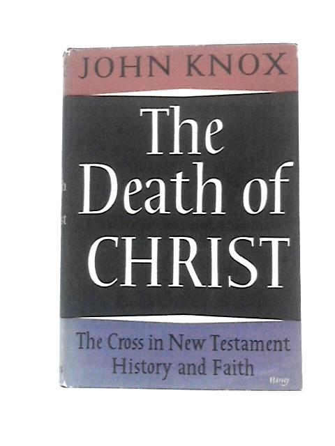 Death of Christ von John Knox