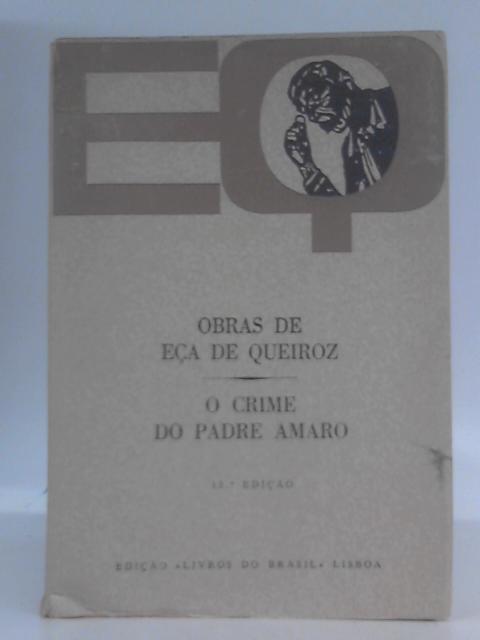 O crime do padre amaro By Eca de Queiroz