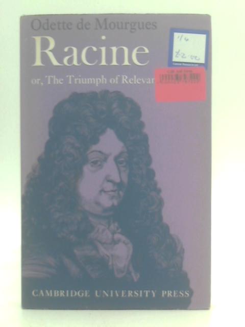 Racine By Odette de Mourgues