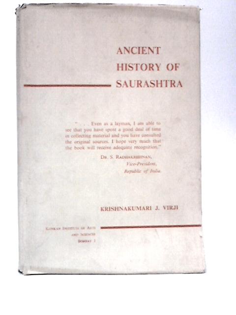 Ancient History of Saurashtra By Dr. Krishnakumari J. Virji