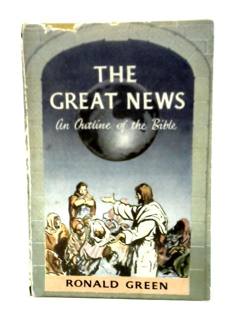 The Great News By Ronald Green