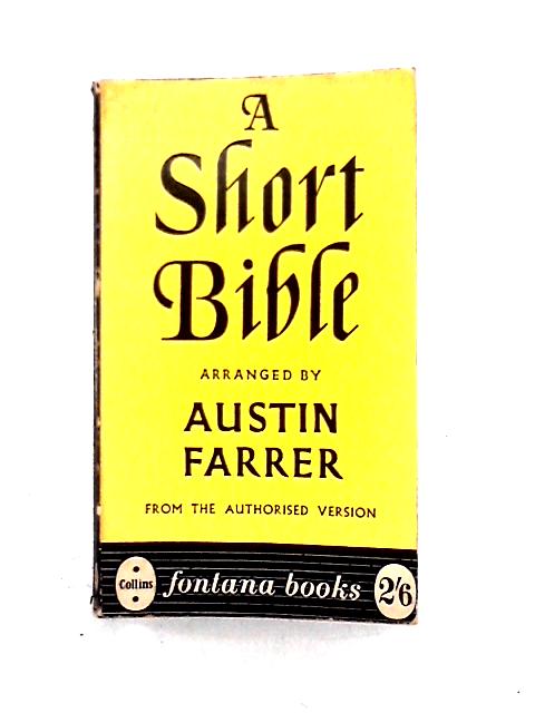 A Short Bible (Fontana Books) By Austin Farrer