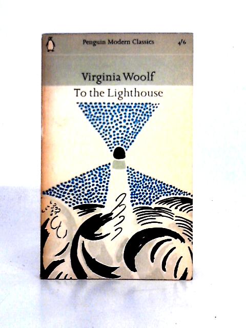 To The Lighthouse By Virginia Woolf