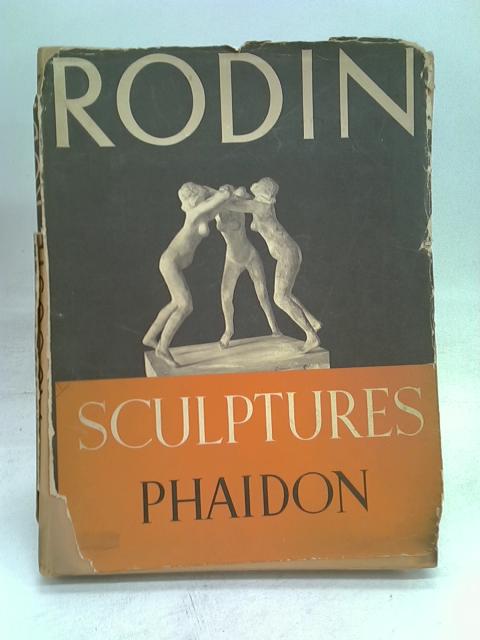 Auguste Rodin sculptures By Phaidon Press