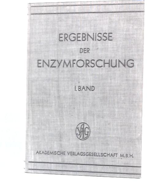 Ergebnisse der Enzymforschung - I Band par F F Nord and R Weidenhagen (Eds.)
