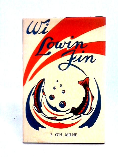 Wi Lowin Fin von E. O'h Milne