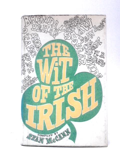 The Wit of The Irish By Sean McCann