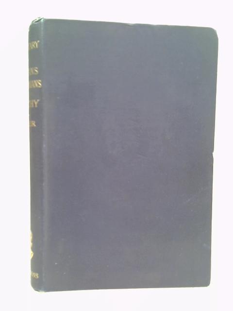 The Epistles of St. Paul to the Colossians, Thessalonians, and Timothy with Notes Critical and Practical By Rev. Sadler