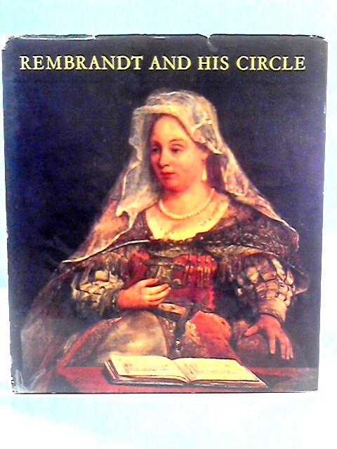 Rembrandt and His Circle By Agnes Czobor