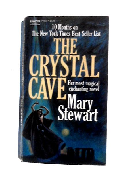 The Crystal Cave By Mary Stewart