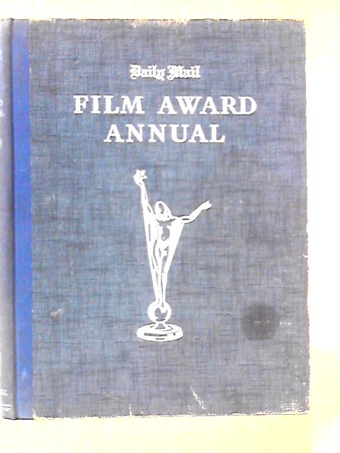 Daily Mail Film Award Annual By Jeffrey Truby