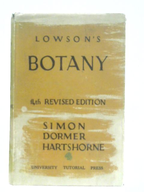 Lowson's Textbook of Botany By E. W. Simon et al