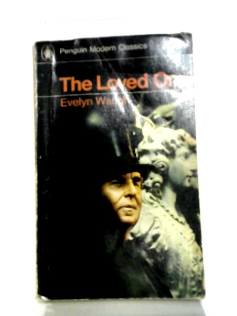 The Loved One By Evelyn Waugh