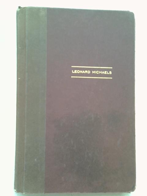 Time Out of Mind: The Diaries of Leonard Michaels 1961-1995 By Michaels, Leonard