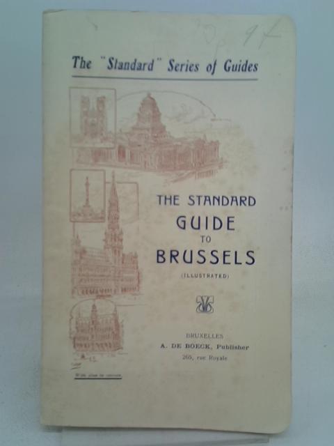 The Standard Guide To Brussels 1927 By Stated