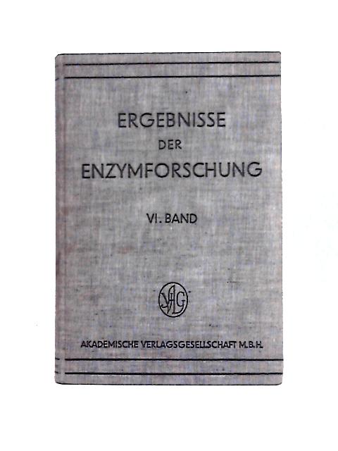 Ergebnisse der Enzymforschung, 6. Band By F.F. Nord & R. Weidenhagen