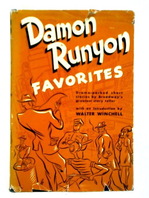 Damon Runyon - Favorites By Damon Runyon