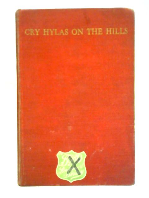 Cry Hylas on the Hills By George Baker