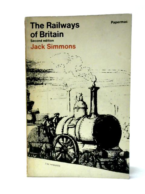 Railways in Britain (Papermacs) By Jack Simmons