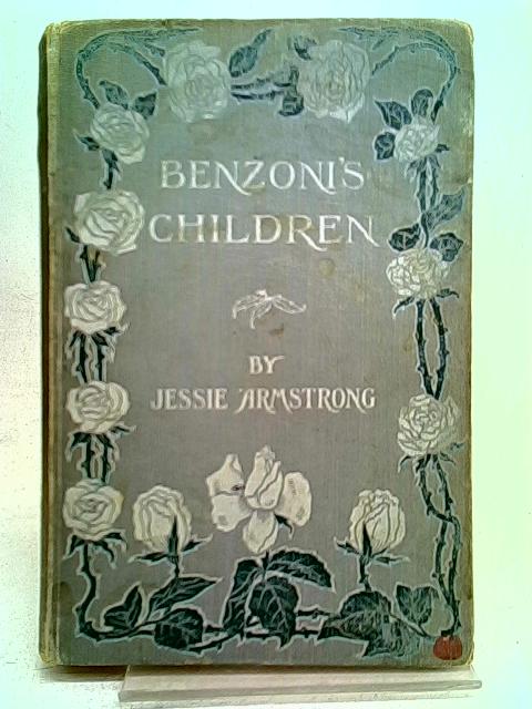 Benzoni's Children By Armstrong Jessie