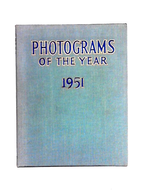 Photograms of the Year 1951 By L.V. Chilton(Intro)