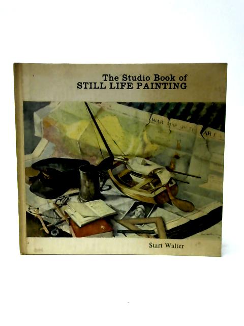 Still Life Painting By Start Walter