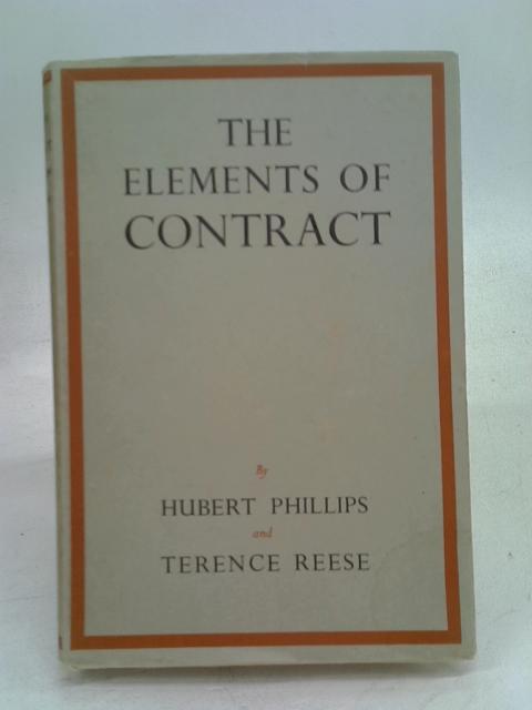 The Elements of Contract By Phillips, Hubert & Reese, Terence