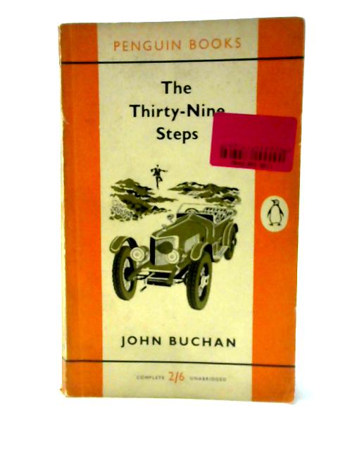 The Thirty-Nine Steps By John Buchan