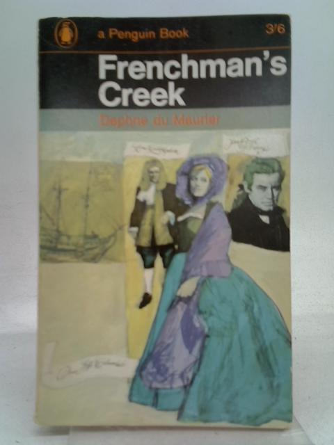 Frenchman's Creek von Daphne Du Maurier