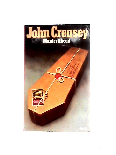 Murder Ahead By John Creasey