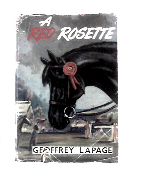 A Red Rosette By Geoffrey Lapage