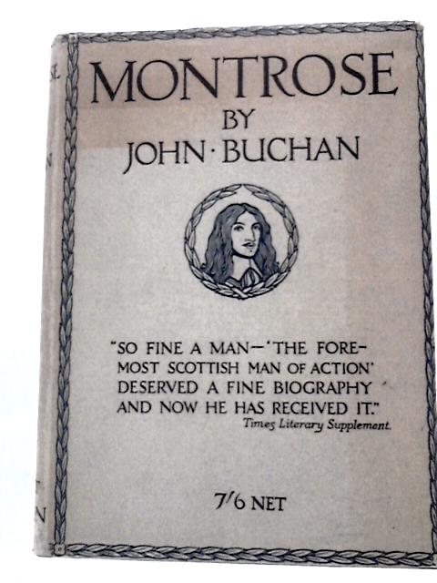 Montrose By John Buchan