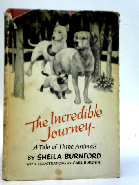 The Incredible Journey By Sheila Burnford