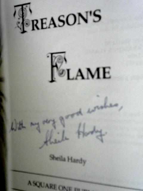 Treason's Flame By Sheila Hardy