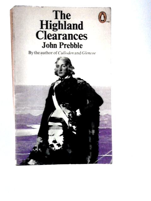 The Highland Clearances von John Prebble