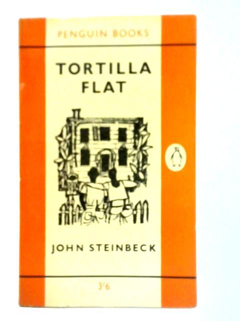 Tortilla Flat By John Steinbeck