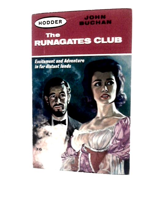 The Runagates Club By John Buchan