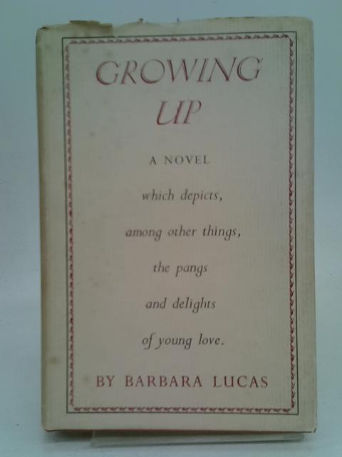 Growing Up von Barbara Lucas