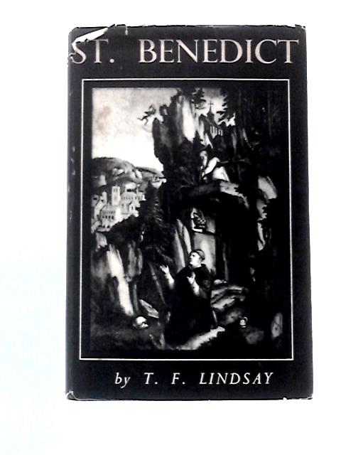 St Benedict By T.F.Lindsay