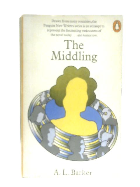 The Middling By A. L. Barker