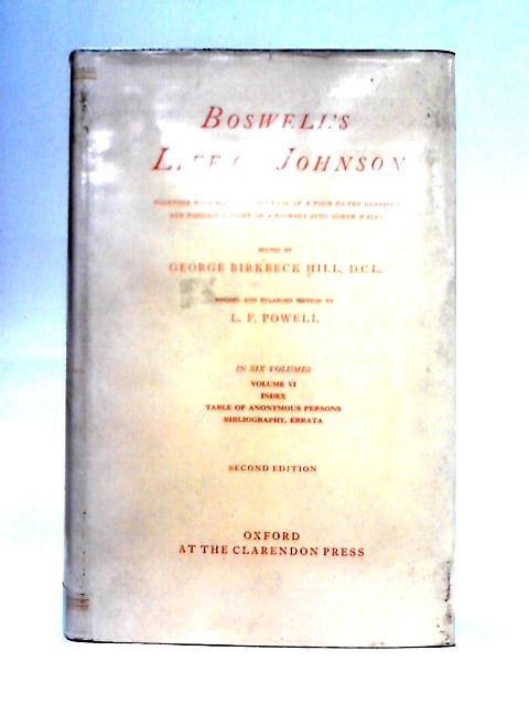 Boswell's Life of Johnson Volume VI von George Birkbeck Hill (ed.)