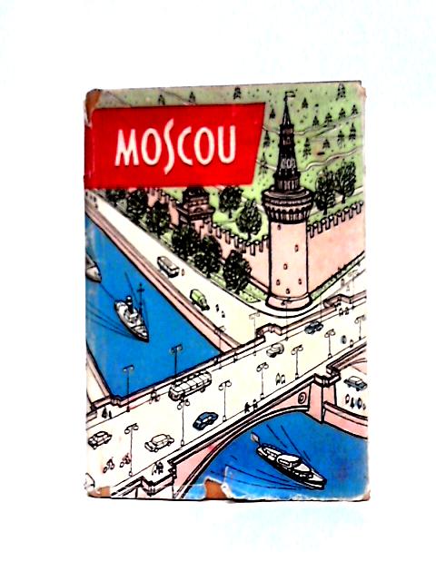 Moscou Petit Guide By A. Kovalev