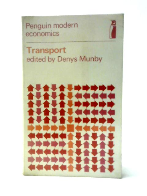 Transport By Denys Munby (ed.)