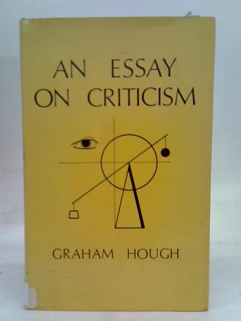 Essay on Criticism By Graham Hough