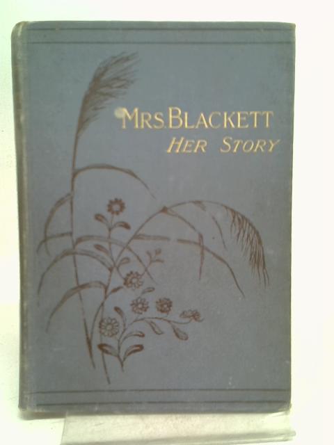 Mrs Blackett her story By Anon